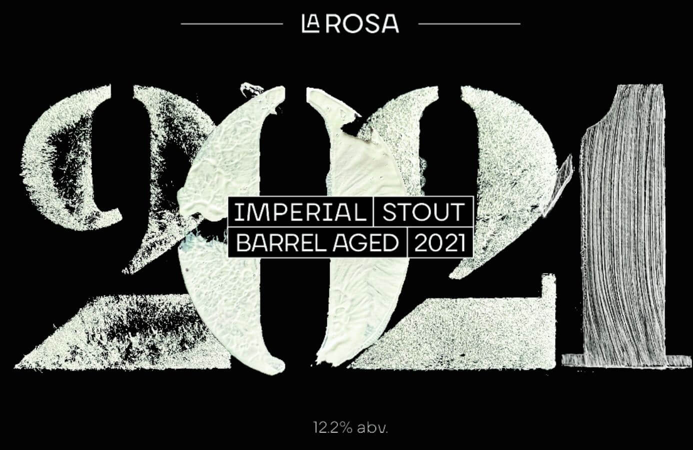LA ROSA 2021 BARREL AGED IMPERIAL STOUT