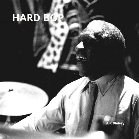 Cerveja & Jazz: Hard Bop Cerveja & Jazz: Hard Bop